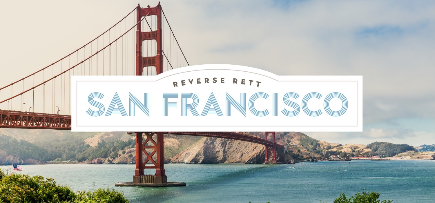 Reverse Rett San Francisco 2024