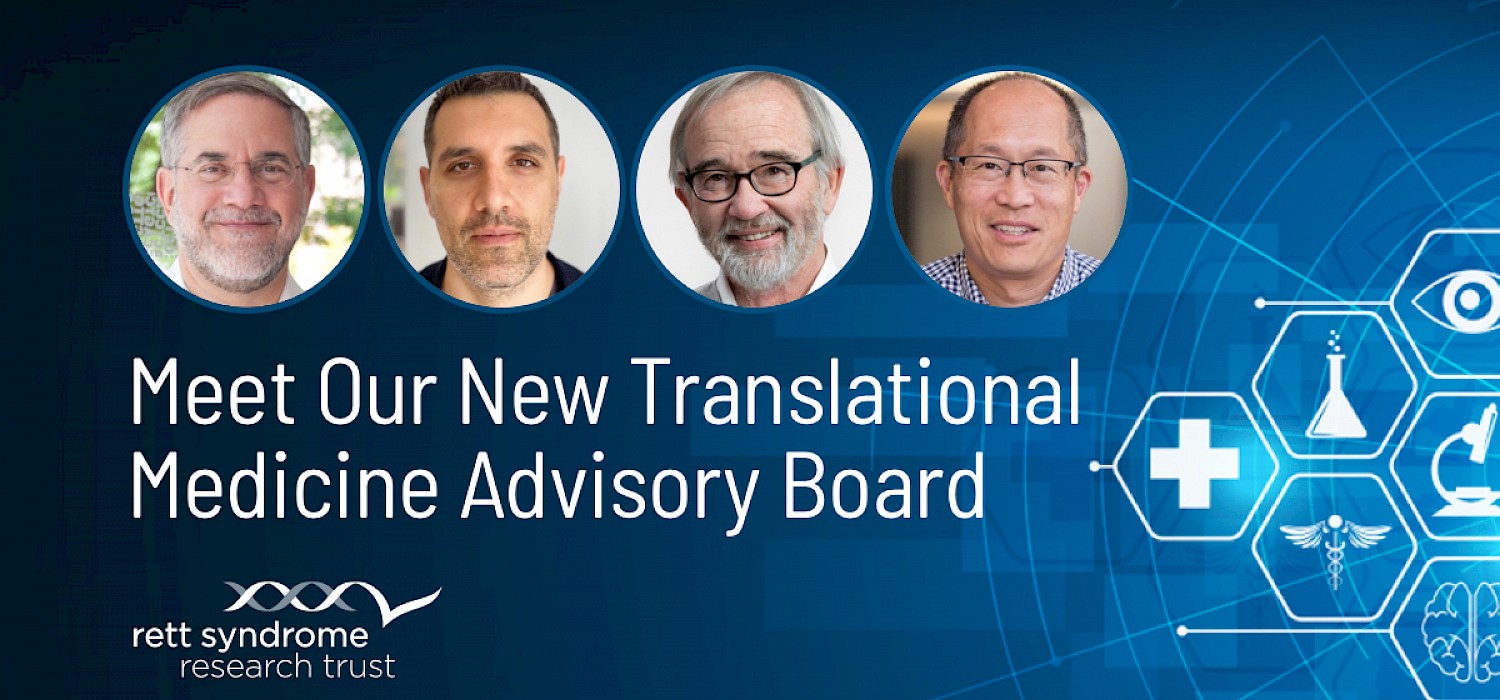 In their own words - members of RSRT’s newly formed Translational Medicine Advisory Board share their reasons for optimism