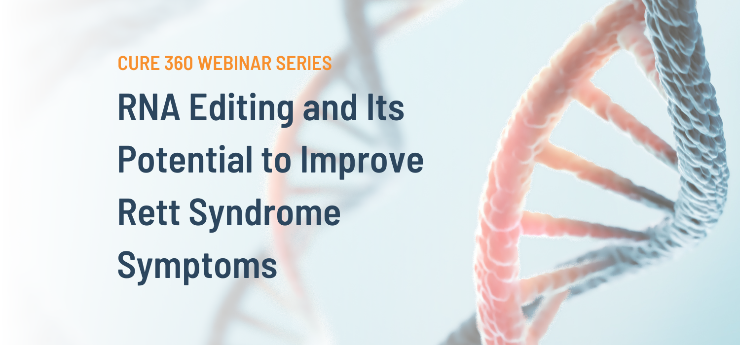 RNA Editing and Its Potential to Improve Rett Syndrome Symptoms