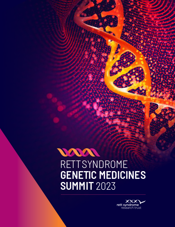 Rett Syndrome Genetic Medicines Summit 2023